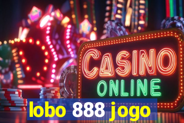 lobo 888 jogo